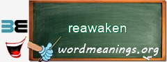 WordMeaning blackboard for reawaken